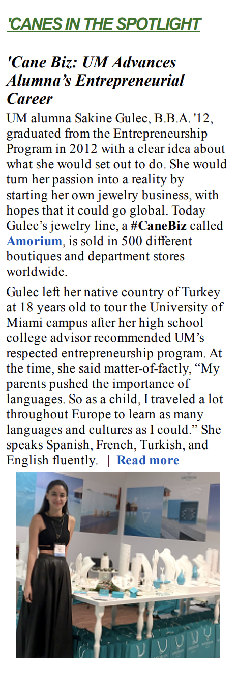Sakine Güleç (Sakine Gulec), University of Miami'nin 'Cane Biz mezun bültteninde: ‘UM Advances Alumna's Entrepreneurial Career' — Amorium kurucusu Sakine Güleç fuar standında